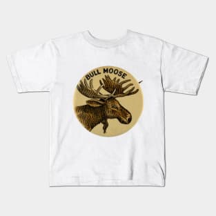 Bull Moose Party - Vintage Political Party Pin Design Kids T-Shirt